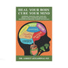 Dr. Ameet Aggarwal Heal Your Body Cure Your Mind